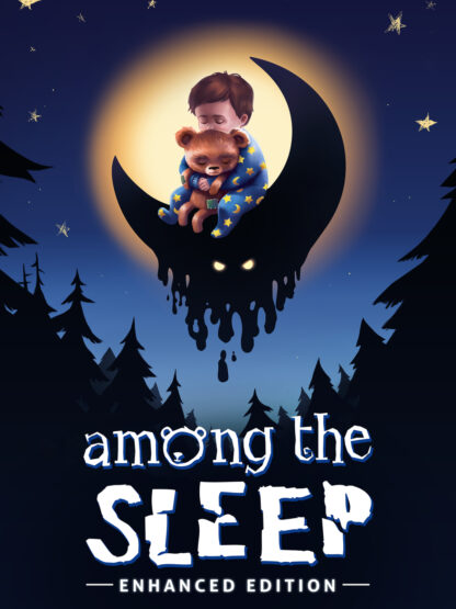 Among the Sleep Enhanced Edition Global Steam Key