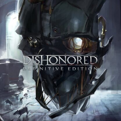 Dishonored Definitive Edition Global Steam Key