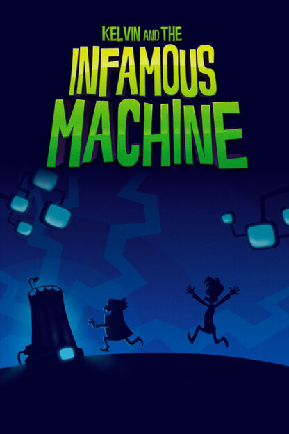 Kelvin and the Infamous Machine Global Steam Key