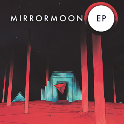 MirrorMoon EP Global Steam Key