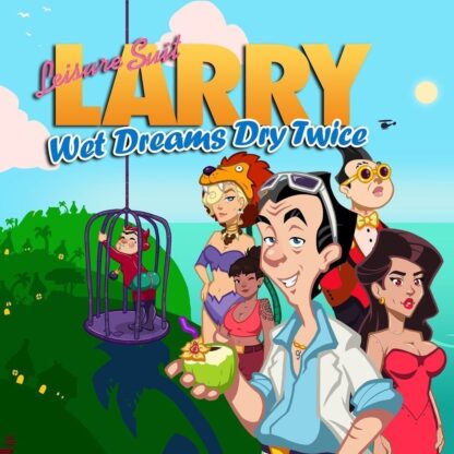 Leisure Suit Larry Wet Dreams Dry Twice Global Steam Key