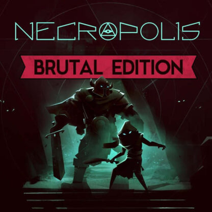 NECROPOLIS: BRUTAL EDITION Global Steam Key