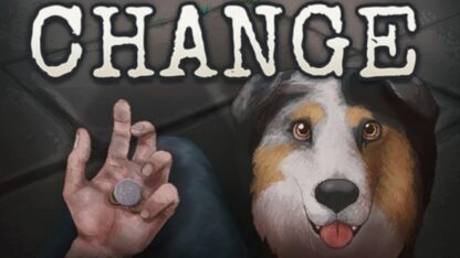 CHANGE: A Homeless Survival Experience Global Steam Key