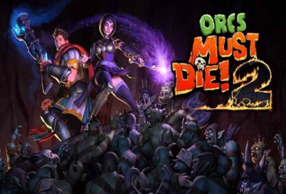 Orcs Must Die! 2 Global Steam Key