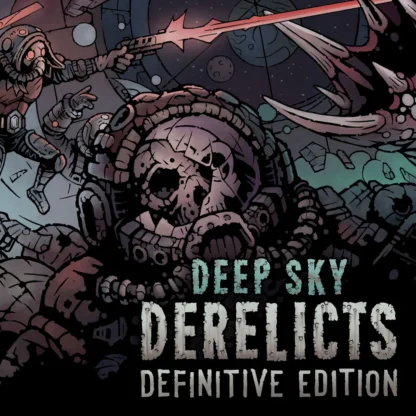 Deep Sky Derelicts Definitive Edition Global Steam Key