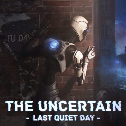 The Uncertain: Last Quiet Day Global Steam Key