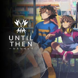 Until Then Global Steam Key